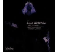 Stephen Layton: Polyphony - Lauridsen - Lux aeterna