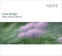 Laurie Altman : Love Songs: Music of Laurie Altman CD (2022) NEW
