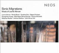 Laurie Altman - Sonic Migrations: Music of (2017)