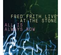 LAURIE ANDERSON/FRED FRITH: ALL IS ALWAYS NOW - CD