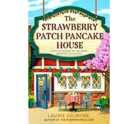 Laurie Gilmore - Strawberry Patch Pancake House Book 4 - Paperback - G245z