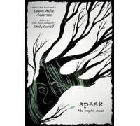 Speak: The Graphic Novel - Hardback NEW Anderson, Lauri 06/02/2018