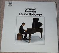 LAURIE HOLLOWAY - GREATEST PIANO HITS - LAURIE HOLLOWAY