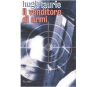 Laurie Hugh - Venditore Di Armi (Il)