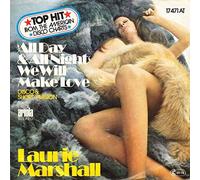 Laurie Marshall - 'All Day & All Night' We Will Make Love - Ariola - 17 471 AT
