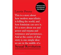 Laurie Penny - Sexual Revolution Modern Fascism and the Feminist Fig - O245z