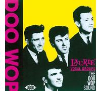 Laurie Vocal Groups - the Doo Wop Sound by Various Artists (1999-12-25)