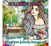 Laurie's "ME" time: a selfcare journey through art: Escape the hustle of daily life with this coloring book designed to help you unwind and invites ... moments. Perfect for all skill levels.