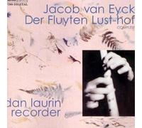 Laurin, Dan - Van Eyck: Der Fluyten Lust-Hof