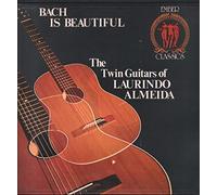 Laurindo Almedia - Bach Is Beautiful - the Twin Guitars of Laurindo Almeida