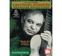 Laurindo Almeida - Brazilian Reflections: Includes Online Audio