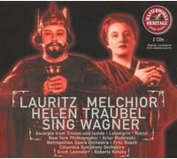 Lauritz Melchior - Lauritz Melchior and Helen Traubel Sing Wagner