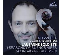 Lausanne Soloists - Piazzolla: 4 Seasons Of Buenos Aires/Aconcagua/Oblivion