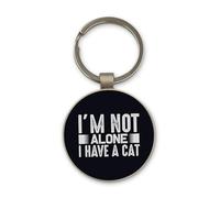 Lauthings I'm Not Alone I Have A Cat Keychain, Black Glass Circle Design, Custom, Steel Keyring