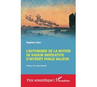 L'autonomie de la notion de raison impérative d'intérêt public majeur (Prix Scientifique)