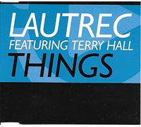 Lautrec Ft Terry Hall - Things