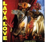 Lava Love - Aphrodesia