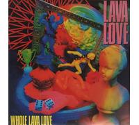Lava Love - Whole Lava Love [Vinyl LP]
