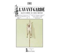 L'Avant-Garde, le bulletin de liaison des Zouaves Pontificaux français: Année 1901