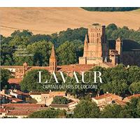 LAVAUR (NED): Capitale du pays de Cocagne: 0