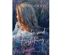 Lavender and Lightning: Pack Saint Clair Book 2