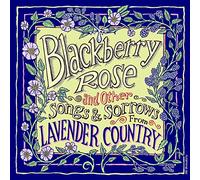 Lavender Country - Blackberry Rose [VINYL]