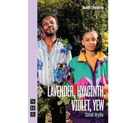 Lavender, Hyacinth, Violet, Yew