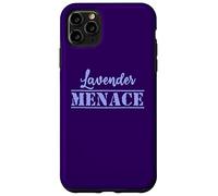 Lavender Menace feminist lesbian reclaim LGBTQ+ pride Case for iPhone 11 Pro Max