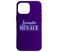 Lavender Menace feminist lesbian reclaim LGBTQ+ pride Case for iPhone 16 Pro Max