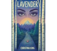 Lavender: The Midnight Peace Runners Saga #1