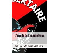 L'avenir de l'anarchisme