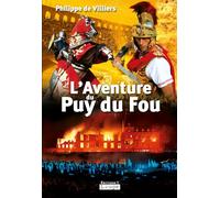 L'Aventure du Puy du Fou