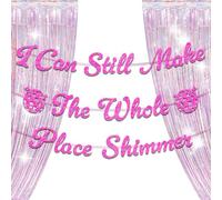 LaVenty Glittery Pink I Can Still Make The Whole Place Shimmer Banner Birthday Party Decorations Birthday Girls Theme Photo Backdrop Eras Party Music Fans Lover Party