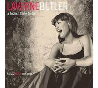 LaVerne Butler Foolish Thing You Do (CD) Album (US IMPORT)