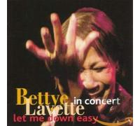 Lavette, Bettye - Let Me Down Easy In Concert