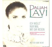 LAVI, DALIAH - LAVI, DALIAH / ICH WOLLT` NUR MAL MIT DIR REDEN - Deutsche Originalaufnahme / MUTTER ERDE WEINT / 1984 / Bildhülle / EMI # 1C006-1469817 / Deutsche Pressung / 7" Vinyl Single Schallplatte