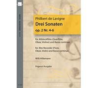 Lavigne Three Sonatas, op.2 No. 4-6, for Alto Recorder and Basso Continuo