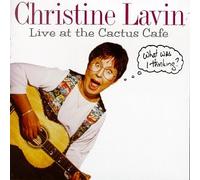 Lavin, Christine - Live at the Cactus Cafe [CASSETTE]