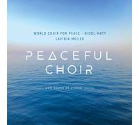 Lavinia Meijer & World C - Peaceful Choir - New..