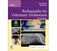 Lavin's Radiography for Veterinary Technicians