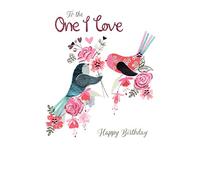 To The One I Love Happy Birthday Luxury Lavish Keepsake Greeting Card