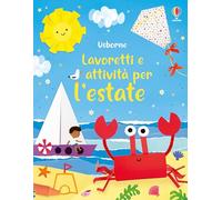 Lavoretti e attività per l'estate. Ediz. a colori