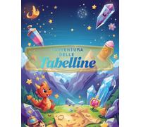 L'avventura delle tabelline - Un metodo gamificato per imparare le tabelline: Affronta i livelli, supera il Boss Finale e diventa Maestro delle Tabelline!