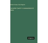 L'avverbio "parte" e i commentatori di Dante