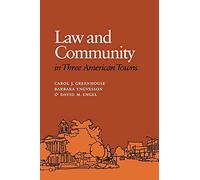 Law and Community in Three American Towns