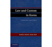 Law and Custom in Korea: Comparative Legal History