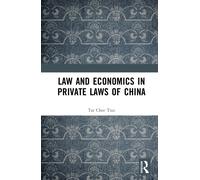Law and Economics in Private Laws of China