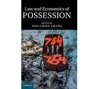 Law and Economics of Possession