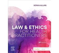 Law and Ethics for Health Practitioners – Elsevier