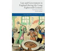 Law and Government in England during the Long Eighteenth Century